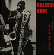 Roland Kirk - Introducing Roland Kirk