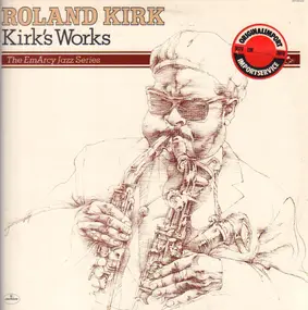 Rahsaan Roland Kirk - Kirk's Works