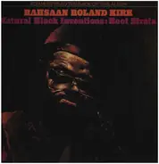 Roland Kirk - Natural Black Inventions: Root Strata