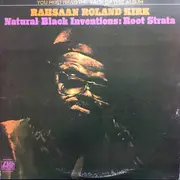 LP - Roland Kirk - Natural Black Inventions: Root Strata - +insert
