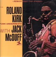 Roland Kirk - Funk Underneath