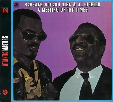 Roland Kirk & Al Hibbler - A Meeting of the Times