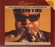 Roland Kirk - Rahsaan: The Complete Mercury Recordings Of Roland Kirk