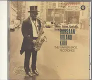 Roland Kirk - Simmer, Reduce, Garnish And Serve / The Warner Bros. Recordings