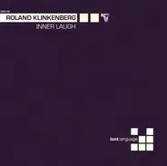 Roland Klinkenberg - Inner laugh