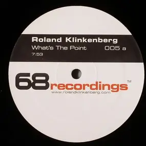 Roland Klinkenberg - What's The Point / FuturePussy