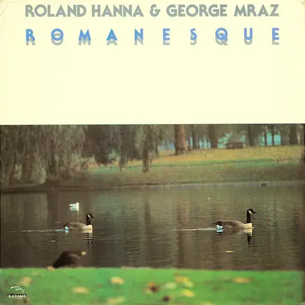 Roland Hanna & George Mraz - Romanesque