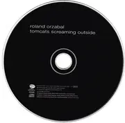 CD - Roland Orzabal - Tomcats Screaming Outside