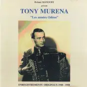 Tony Muréna - Les Années Odéon