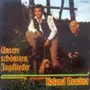LP - Roland Neudert - Unsere Schönsten Jagdlieder