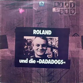 Roland - Roland Und Die »Dadadogs«
