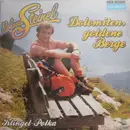 7inch Vinyl Single - Roland Steinel - Dolomiten, Goldene Berge