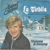 Roland Steinel - La Tirolia