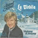 7inch Vinyl Single - Roland Steinel - La Tirolia