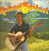 LP - Roland Steinel - Musik aus den Bergen