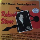 CD - Roland Stone - Just A Moment - Something Special From Roland Stone