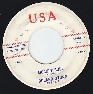 Roland Stone - Moanin' Soul / Lost Love