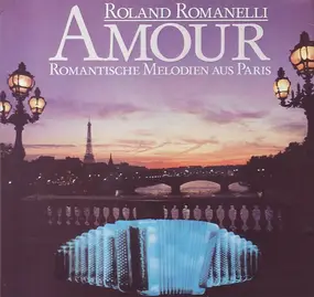 Roland Romanelli - Amour