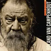 ROLAND VAN CAMPENHOUT - DAH BLUES IZ-A COMMING