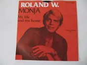 roland w. - Monja / My Life And My Home