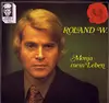 LP - Roland W. - Monja - Mein Leben