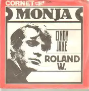 7inch Vinyl Single - Roland W. - Monja / Cindy Jane