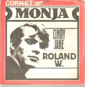 roland w. - Monja / Cindy Jane