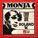 7inch Vinyl Single - Roland W. - Monja / Cindy Jane
