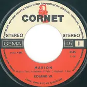7inch Vinyl Single - Roland W. - Marion / Noch Einen Drink Für Den Weg