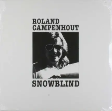 ROLAND VAN CAMPENHOUT - SNOWBLIND