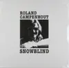LP - ROLAND VAN CAMPENHOUT - SNOWBLIND