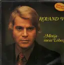 LP - Roland W. - Monja - mein Leben