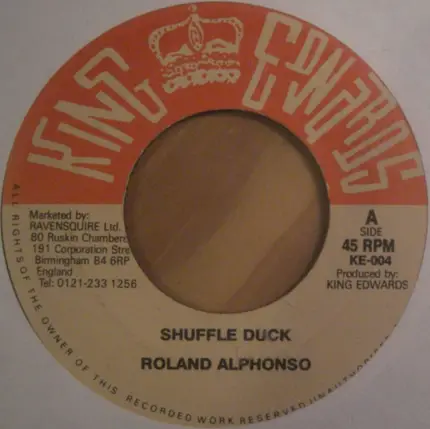 Roland Alphonso / Higgs & Wilson - Shuffle Duck / Love Not For Me