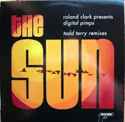 Roland Clark - The Sun - Todd Terry Remixes