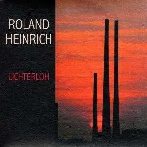 ROLAND HEINRICH - LICHTERLOH SINGLE