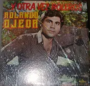 Rolando Ojeda - ...Y Otra Vez Boleros