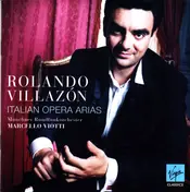 Rolando Villazón - Italian Opera Arias