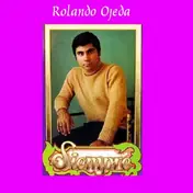 Rolando Ojeda - Siempre