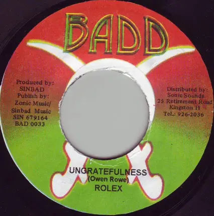 Rolex - Ungratefulness