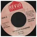 7inch Vinyl Single - Rolex - Days Are Numbered