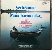 Rolf Balschun , Cliff Carpenter Und Sein Orchester - Verträumte Mundharmonika