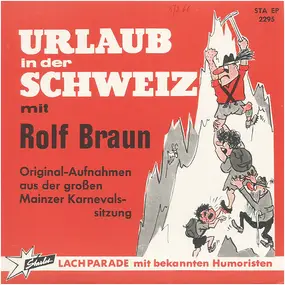 Rolf Braun - Urlaub In Der Schweiz