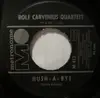 7inch Vinyl Single - Rolf Carvenius Kvartett - Gloryland - No Cover