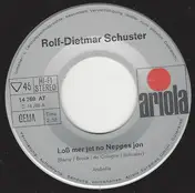 Rolf-Dietmar Schuster - Loß Mer Jet No Neppes Jon