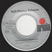 Rolf-Dietmar Schuster - Loß Mer Jet No Neppes Jon