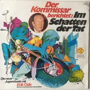 Kinder-Hörspiel - Der Kommissar Berichtet: Im Schatten Der Tat