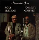 LP - Rolf Ericson , Johnny Griffin - Sincerely Ours