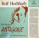 LP - Rolf Hochhuth , Michael Degen , Hannes Messemer - Die Berliner Antigone / Szene aus 'Der Stellvertreter'
