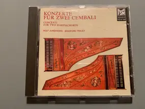 J. S. Bach - Konzerte für zwei Cambali