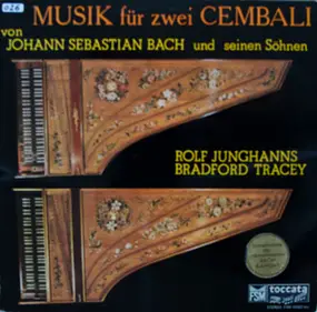 Rolf Junghanns - Musik Für Zwei Cembali (Von Johann Sebastian Bach Und Seinen Söhnen)